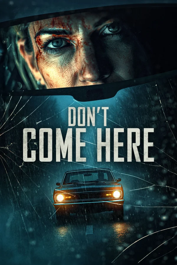 Xem Phim Don’t Come Here