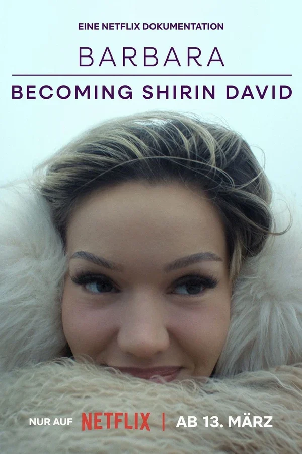 Xem Phim Barbara – Trở Thành Shirin David